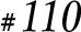 #110