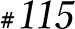 #115